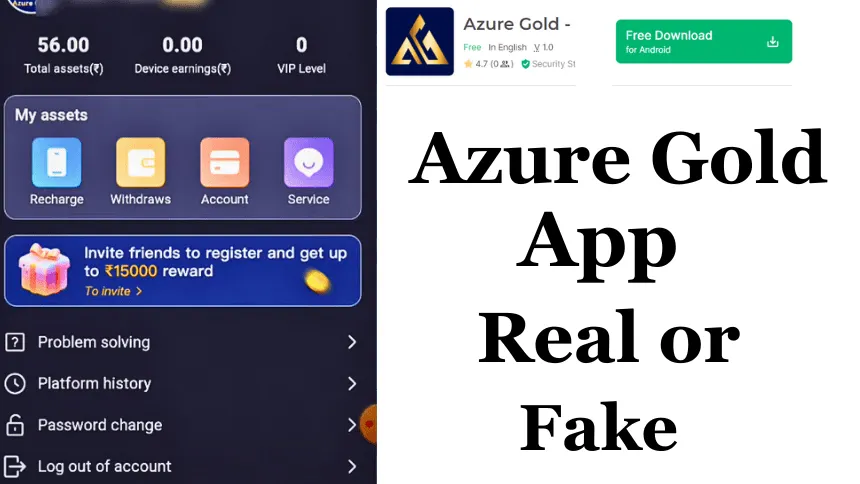 Azure Gold App Real or Fake