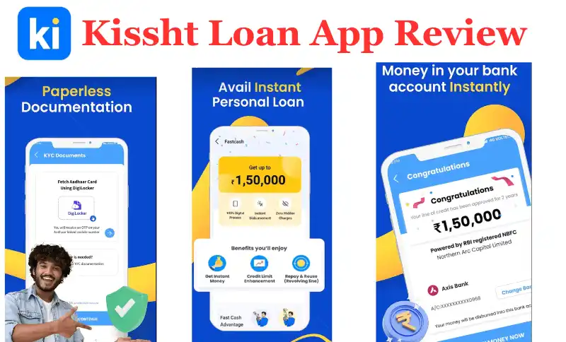 Kissht Loan App Review