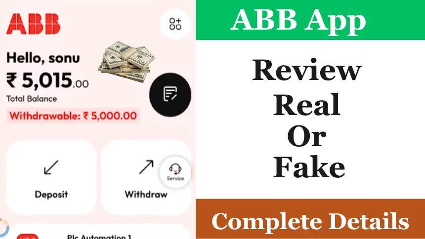 ABB earning App Real or Fake