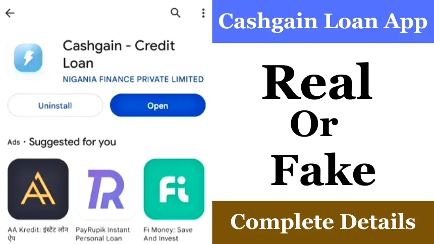 Cashgain Loan App Real or Fake