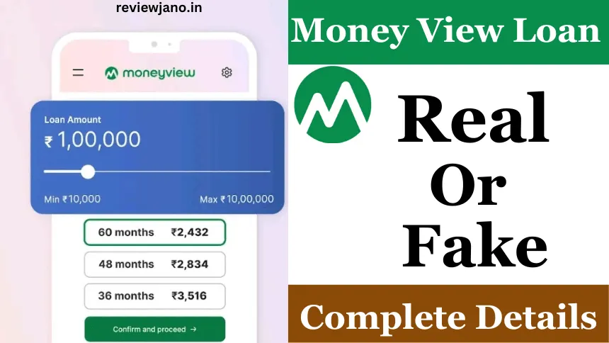 Money View Loan App real or Fake