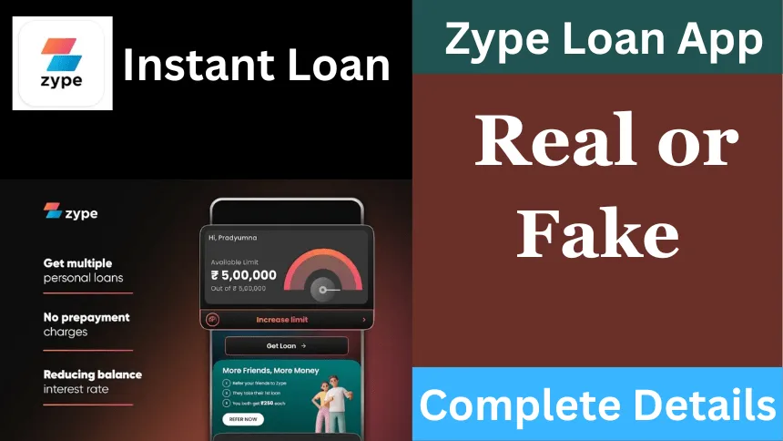 Zype Loan App Real or Fake